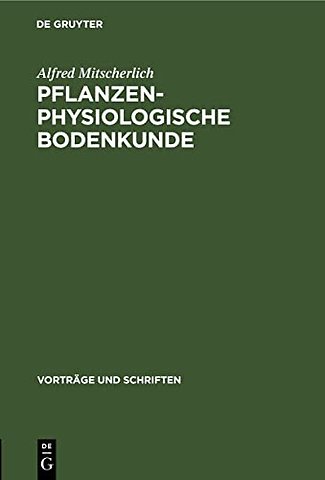 Pflanzenphysiologische Bodenkunde
