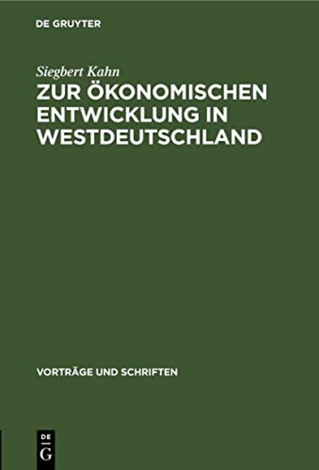 Zur Okonomischen Entwicklung in Westdeutschland