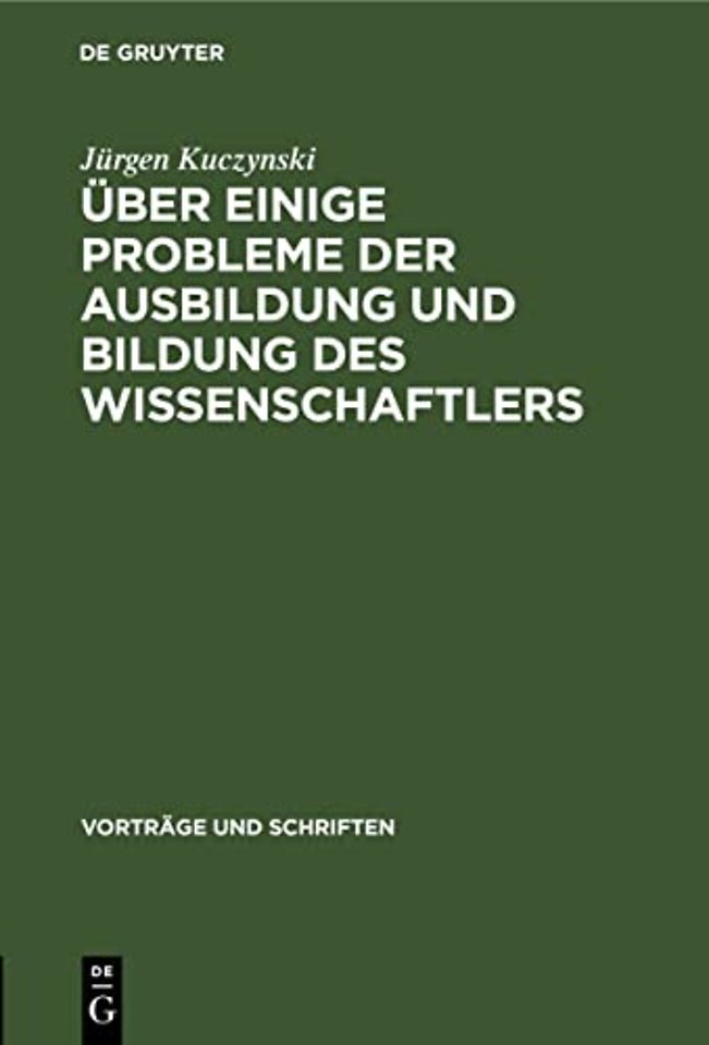 Uber Einige Probleme Der Ausbildung Und Bildung Des Wissenschaftlers