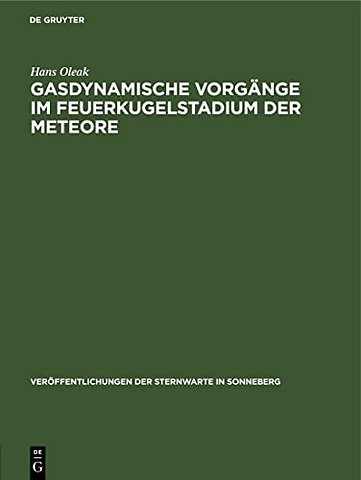 Gasdynamische Vorgange Im Feuerkugelstadium Der Meteore
