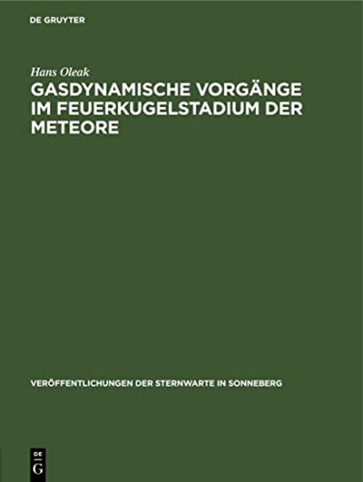 Gasdynamische Vorgange Im Feuerkugelstadium Der Meteore