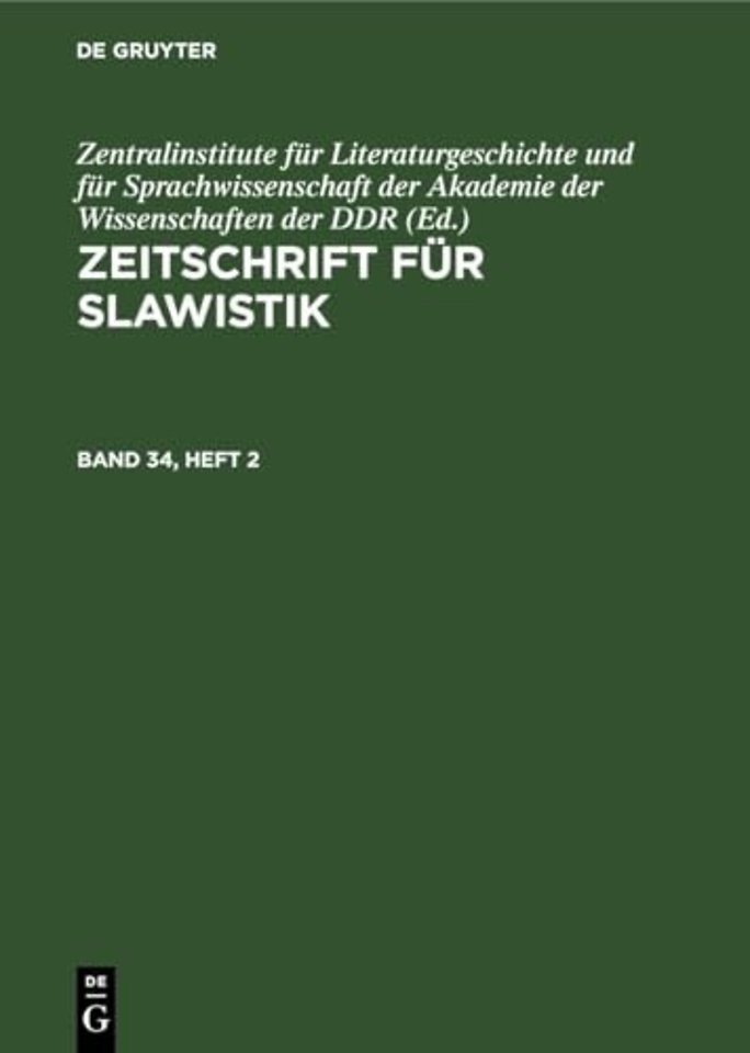Zeitschrift Fur Slawistik. Band 34, Heft 2