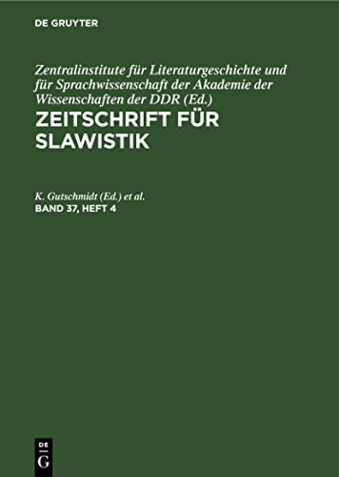 Zeitschrift Fur Slawistik. Band 37, Heft 4