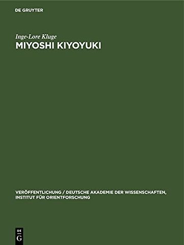 Miyoshi Kiyoyuki – Seine Leben und seine Welt