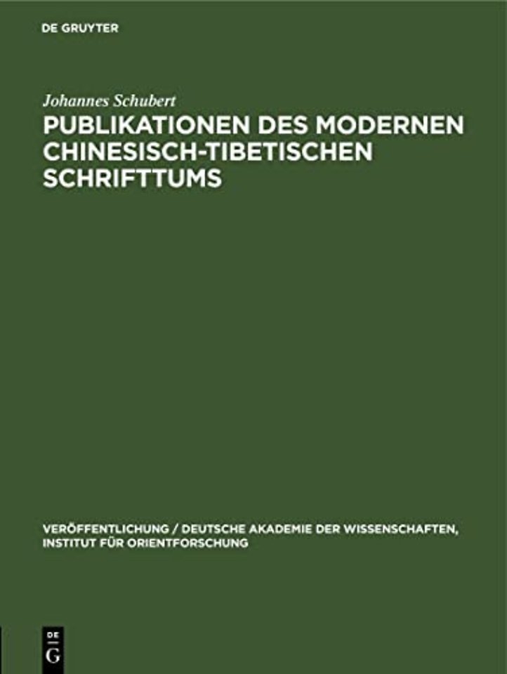 Publikationen Des Modernen Chinesisch-Tibetischen Schrifttums