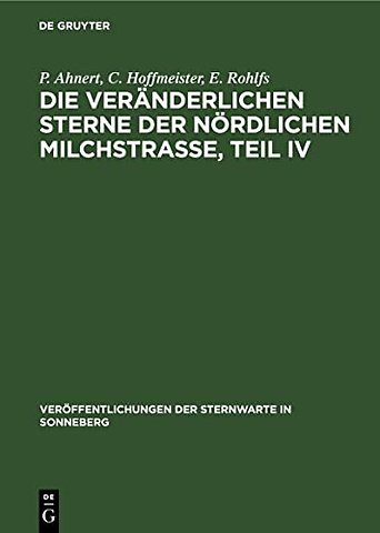 Die veränderlichen Sterne der nördlichen Milchstraβe, Teil IV