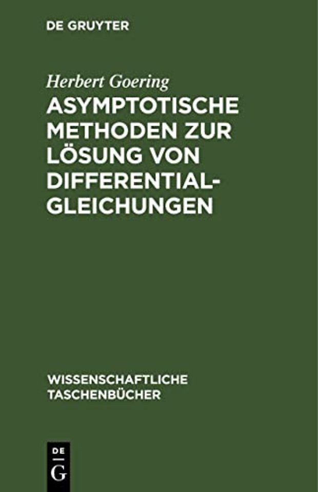 Asymptotische Methoden zur Lösung von Differentialgleichungen