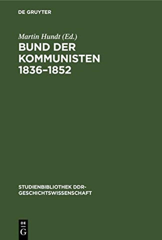 Bund Der Kommunisten 1836-1852
