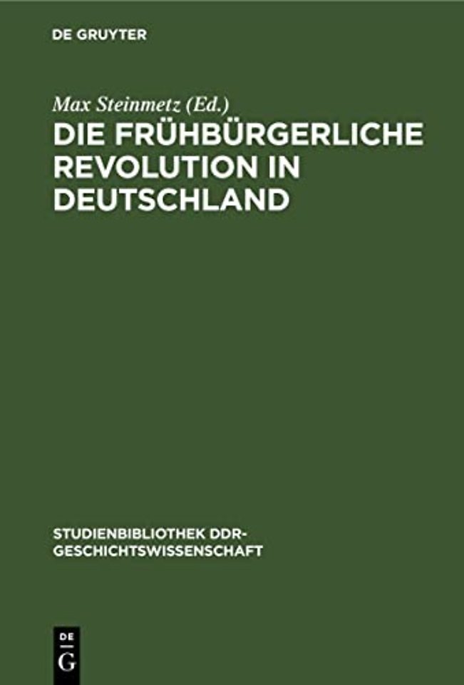 Die Fruhburgerliche Revolution in Deutschland