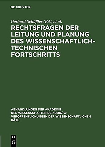 Rechtsfragen der Leitung und Planung des wissens – Tagung des Rates für staats– und rechtswissenschaftliche Forschung an der Akademie