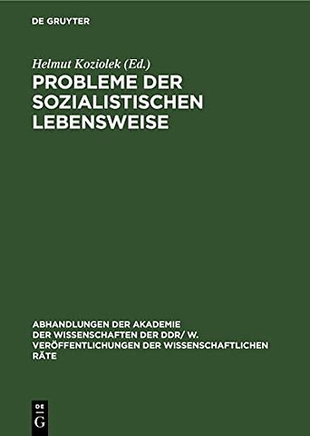 Probleme der sozialistischen Lebensweise – Ökonomische und soziale Probleme der weiteren Ausprägung der sozialistischen Lebensweise. 20. Ta