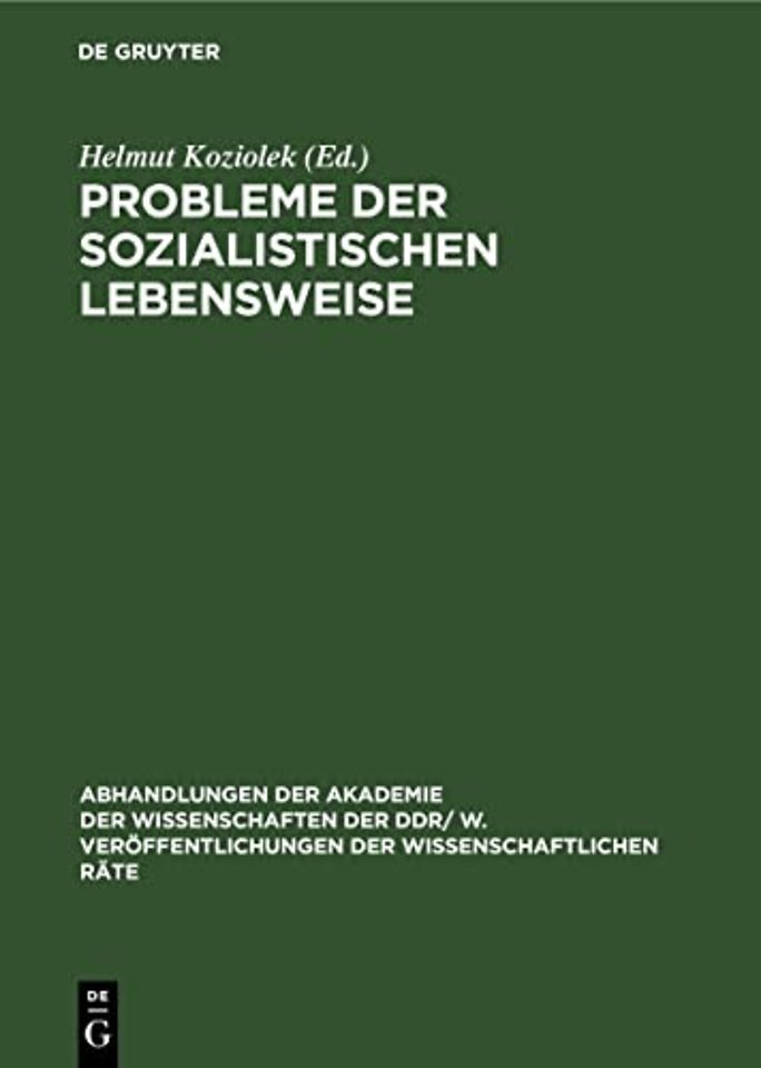 Probleme der sozialistischen Lebensweise – Ökonomische und soziale Probleme der weiteren Ausprägung der sozialistischen Lebensweise. 20. Ta
