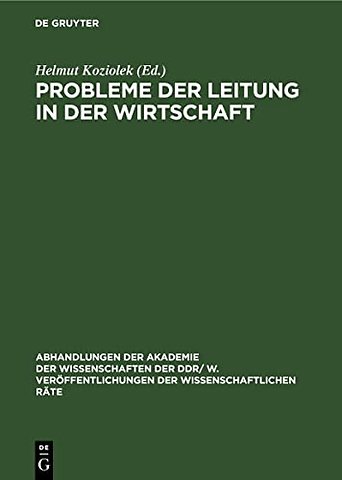 Probleme Der Leitung in Der Wirtschaft
