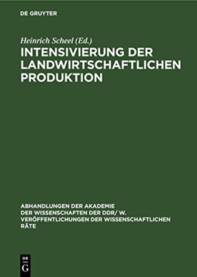 Intensivierung Der Landwirtschaftlichen Produktion