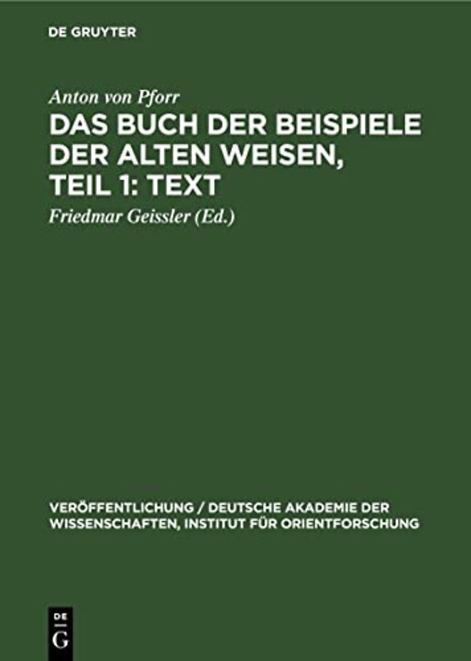 Das Buch Der Beispiele Der Alten Weisen, Teil 1: Text