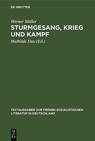 Sturmgesang, Krieg und Kampf – Gedichte