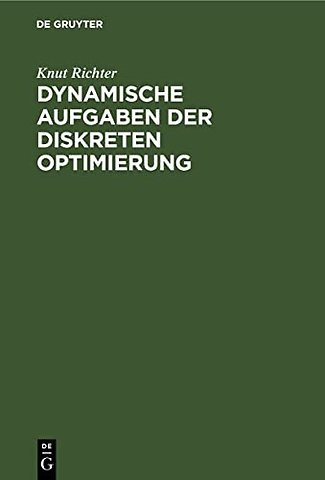 Dynamische Aufgaben der diskreten Optimierung
