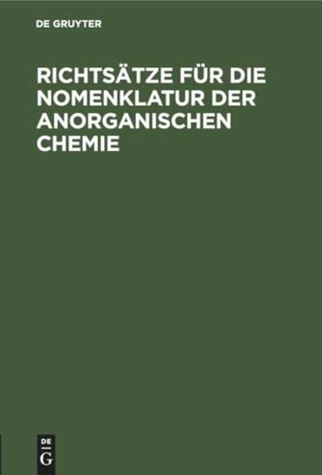 Richtsatze Fur Die Nomenklatur Der Anorganischen Chemie