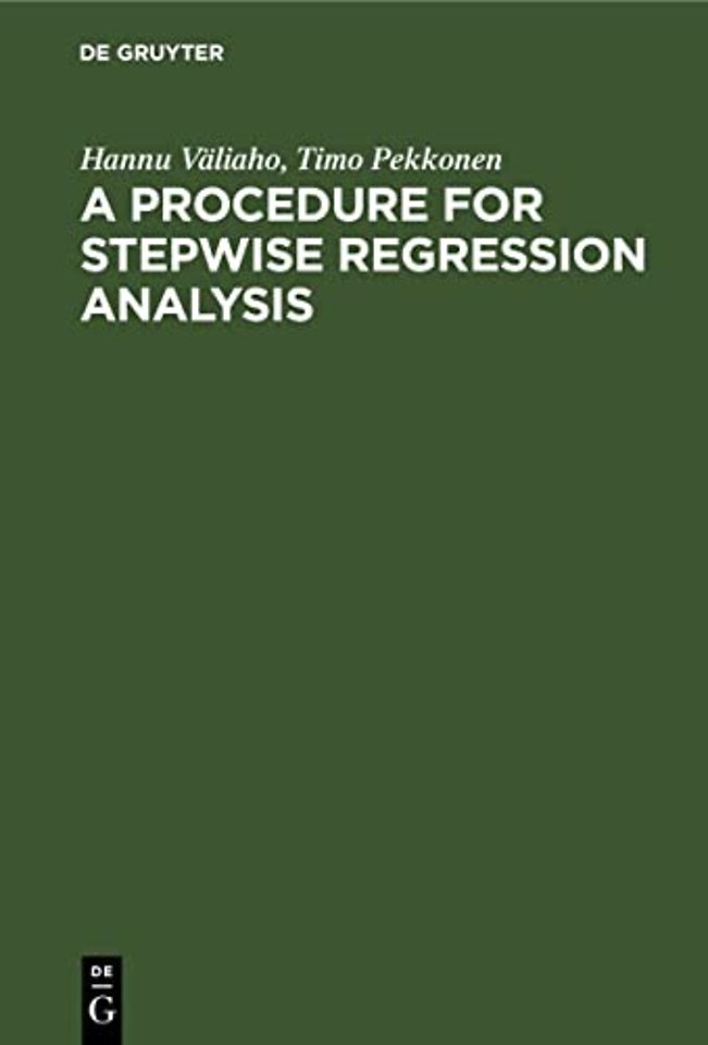 A Procedure for Stepwise Regression Analysis – (with a program in FORTRAN V)