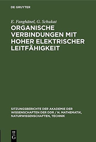 Organische Verbindungen Mit Hoher Elektrischer Leitfahigkeit