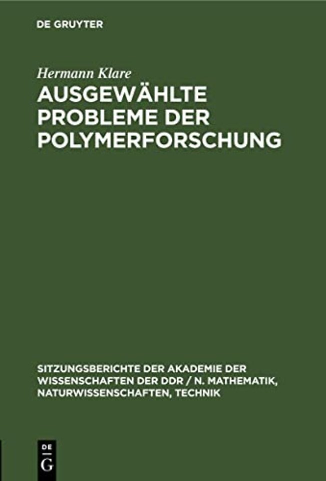 Ausgewahlte Probleme Der Polymerforschung