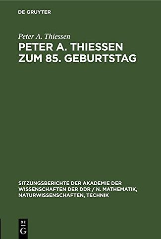 Peter A. Thiessen Zum 85. Geburtstag