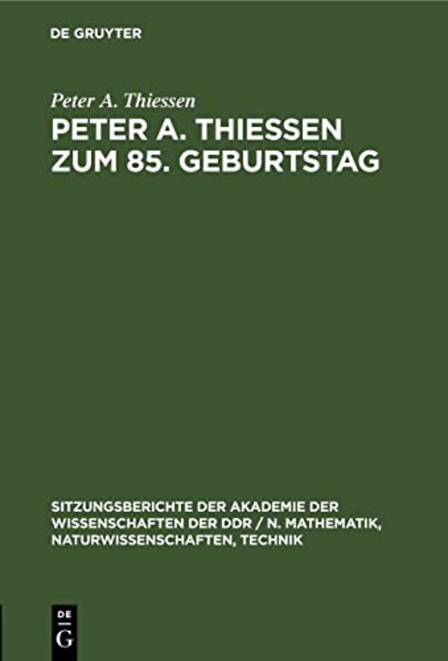 Peter A. Thiessen Zum 85. Geburtstag