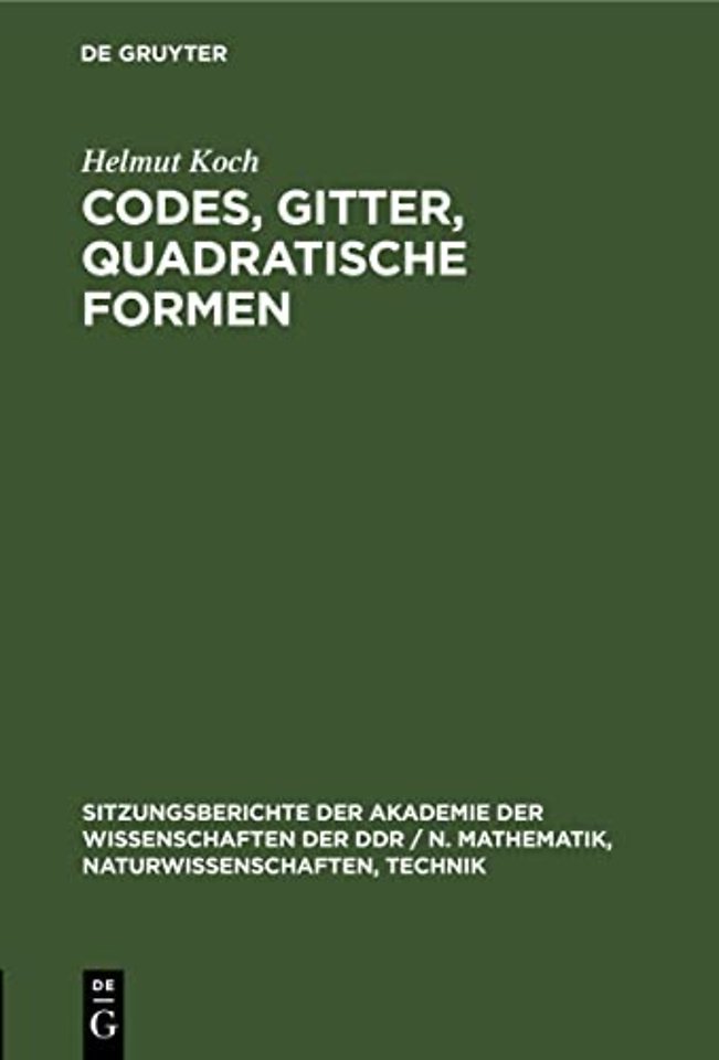 Codes, Gitter, Quadratische Formen