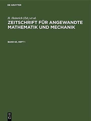 Zeitschrift für Angewandte Mathematik und Mechanik. Band 63, Heft 1