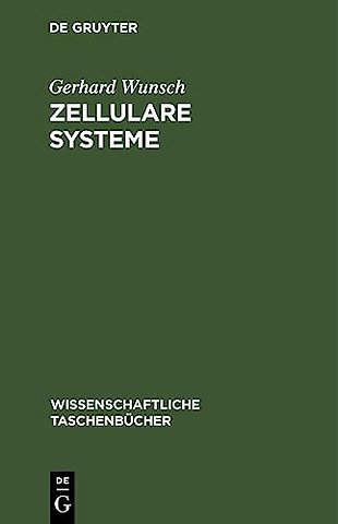 Zellulare Systeme