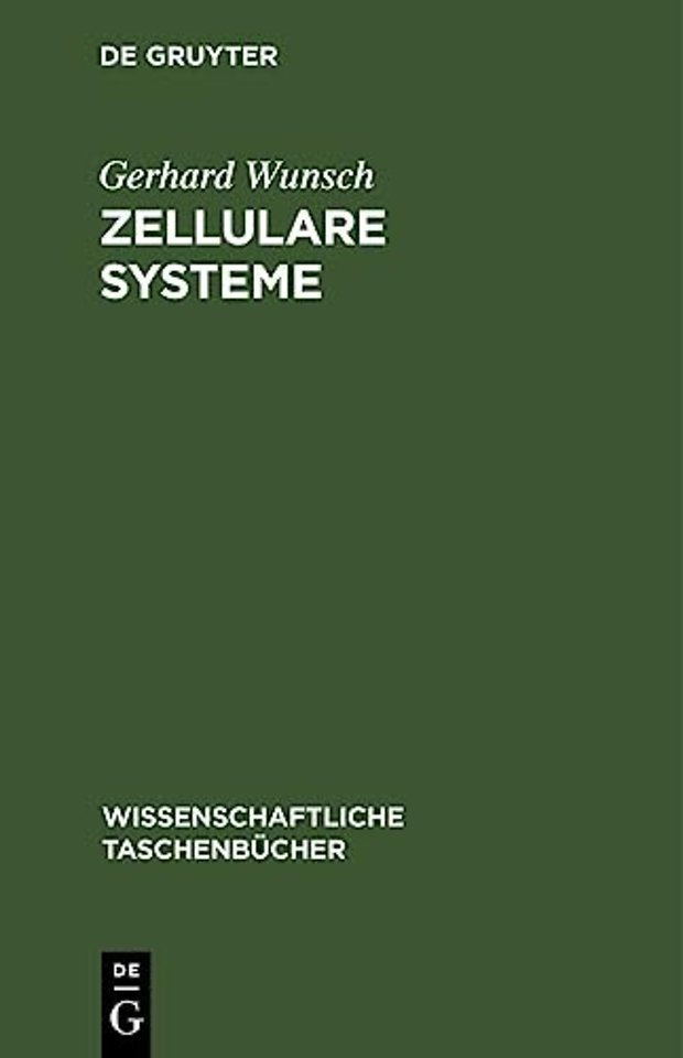 Zellulare Systeme