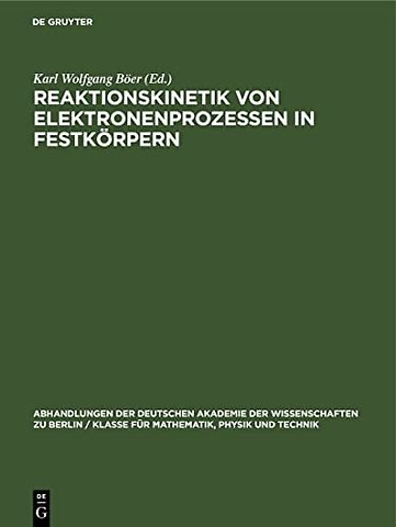 Reaktionskinetik Von Elektronenprozessen in Festkorpern