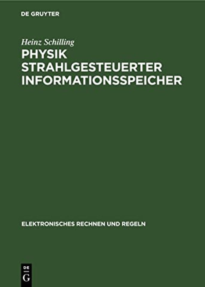 Physik strahlgesteuerter Informationsspeicher