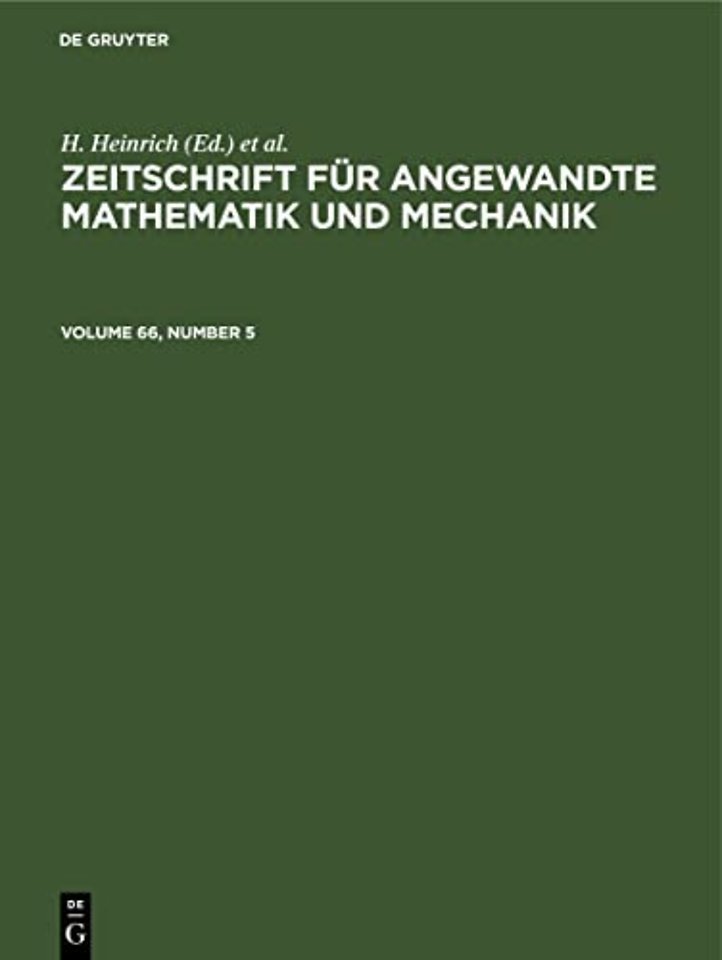 Zeitschrift für Angewandte Mathematik und Mechanik. Volume 66, Number 5