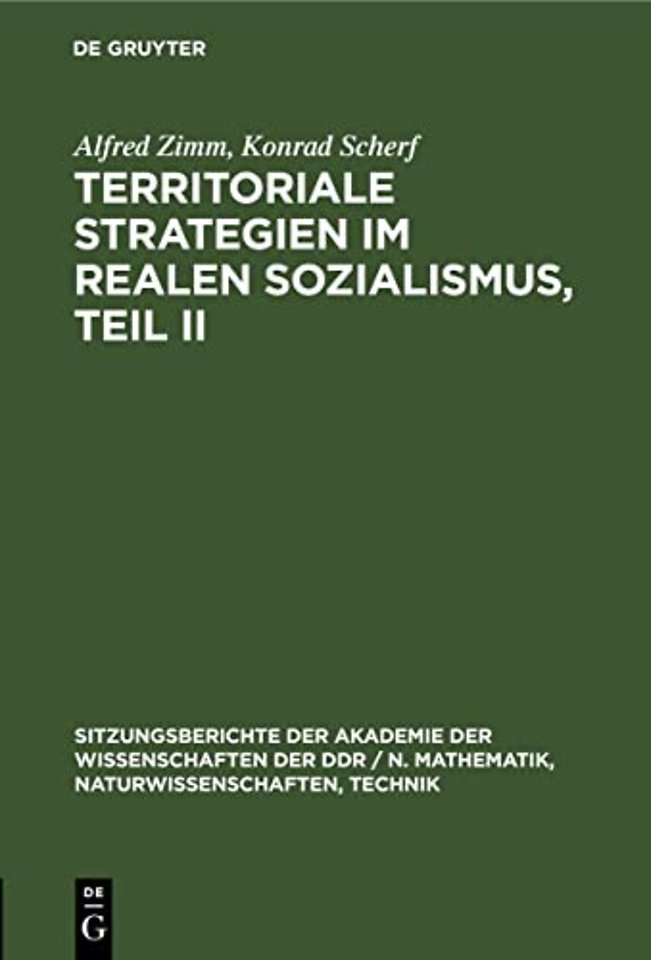 Territoriale Strategien Im Realen Sozialismus, Teil II