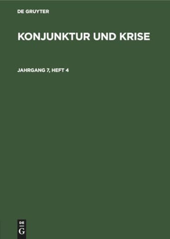 Konjunktur und Krise. Jahrgang 7, Heft 4