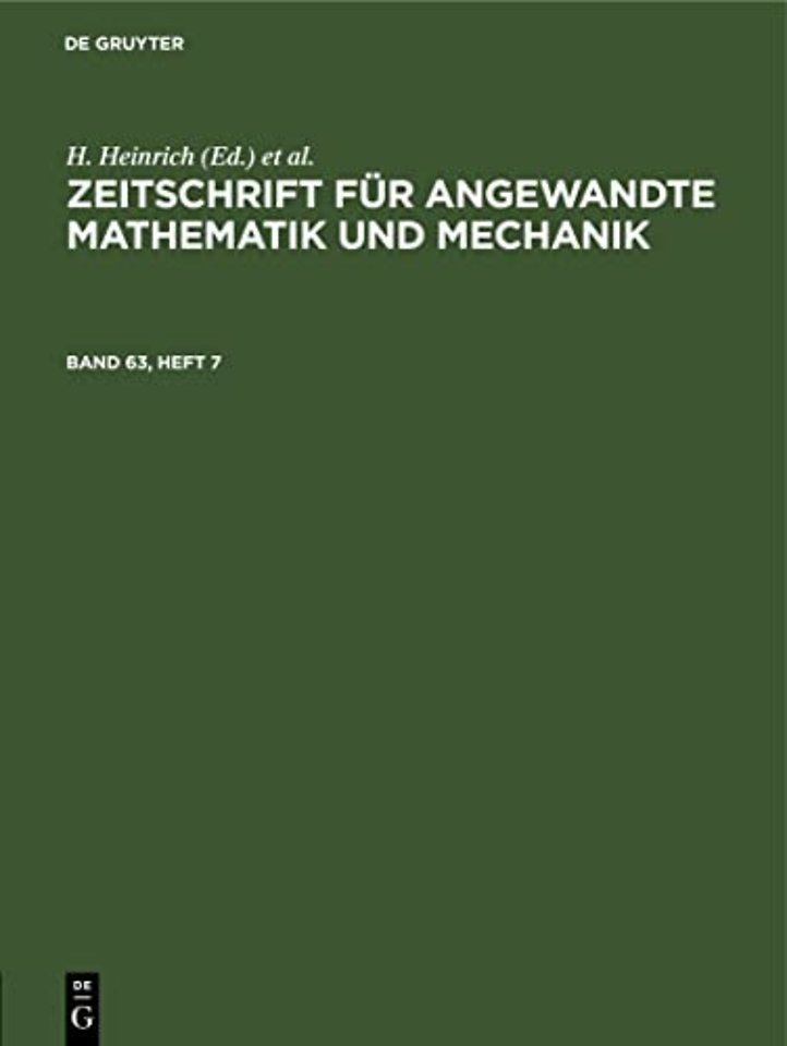 Zeitschrift für Angewandte Mathematik und Mechanik. Band 63, Heft 7