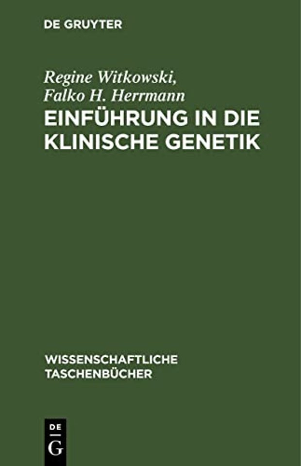 Einfuhrung in Die Klinische Genetik