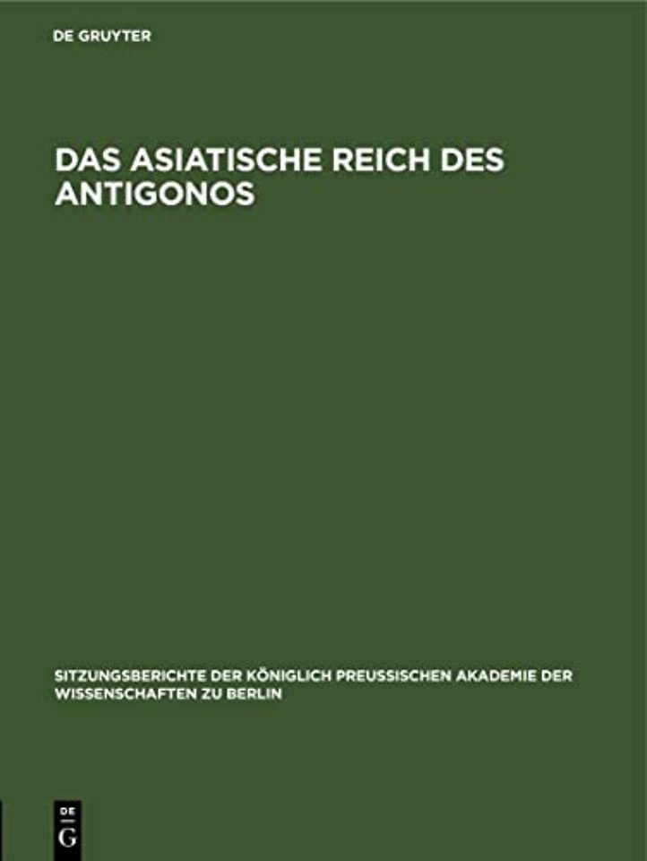 Das Asiatische Reich Des Antigonos
