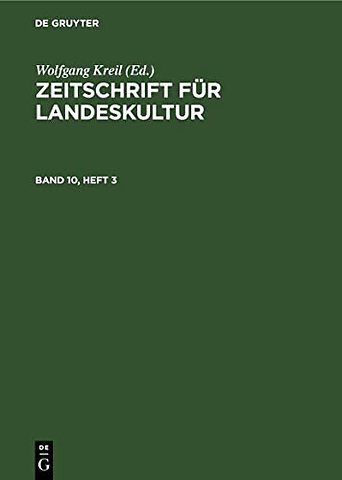 Zeitschrift Fur Landeskultur. Band 10, Heft 3