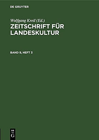 Zeitschrift Fur Landeskultur. Band 9, Heft 3