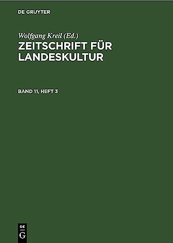 Zeitschrift Fur Landeskultur. Band 11, Heft 3