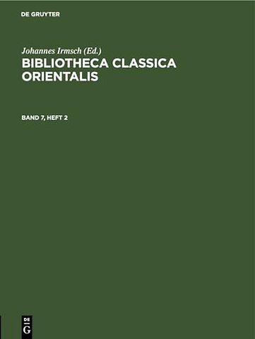 Bibliotheca Classica Orientalis. Band 7, Heft 2