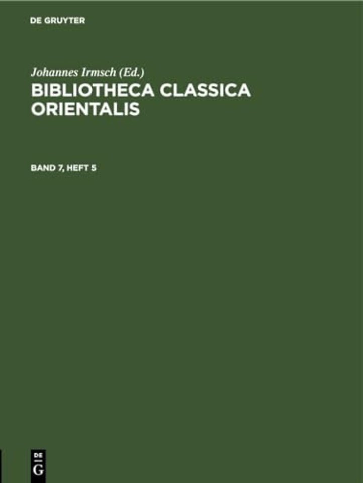 Bibliotheca Classica Orientalis. Band 7, Heft 5