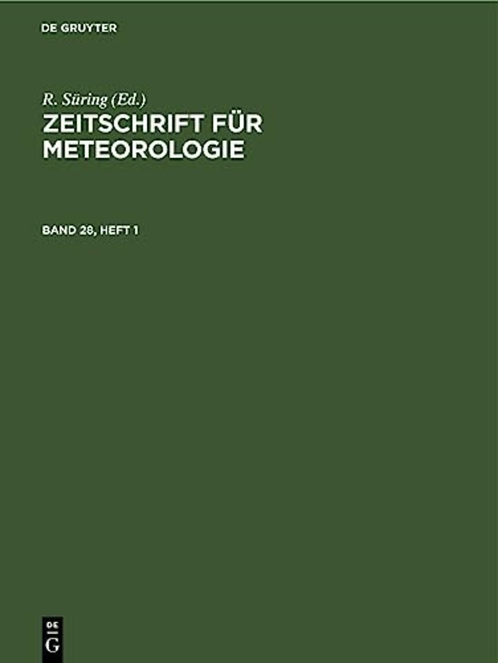 Zeitschrift Fur Meteorologie. Band 28, Heft 1