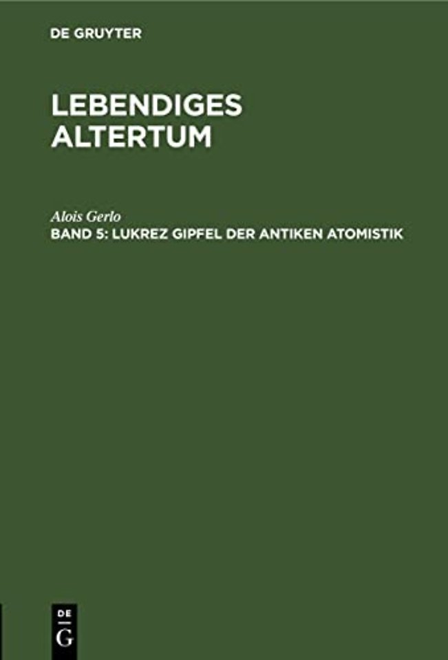 Lukrez Gipfel Der Antiken Atomistik