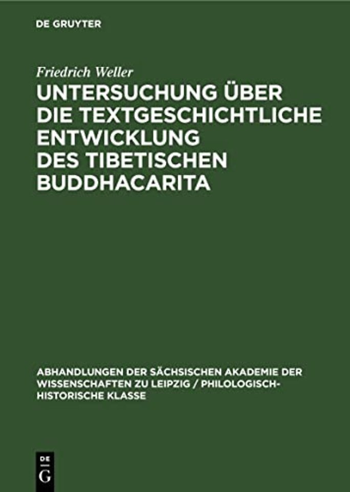 Untersuchung Uber Die Textgeschichtliche Entwicklung Des Tibetischen Buddhacarita