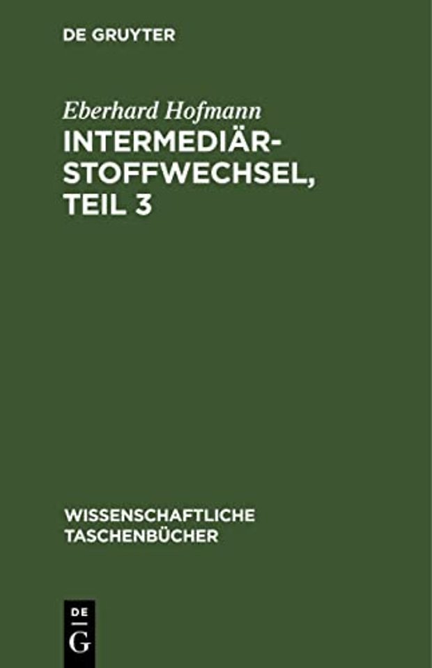 Intermediärstoffwechsel, Teil 3
