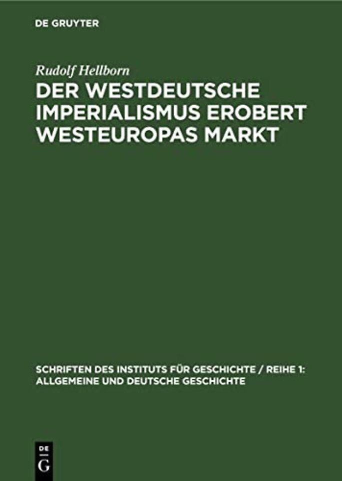 Der Westdeutsche Imperialismus Erobert Westeuropas Markt