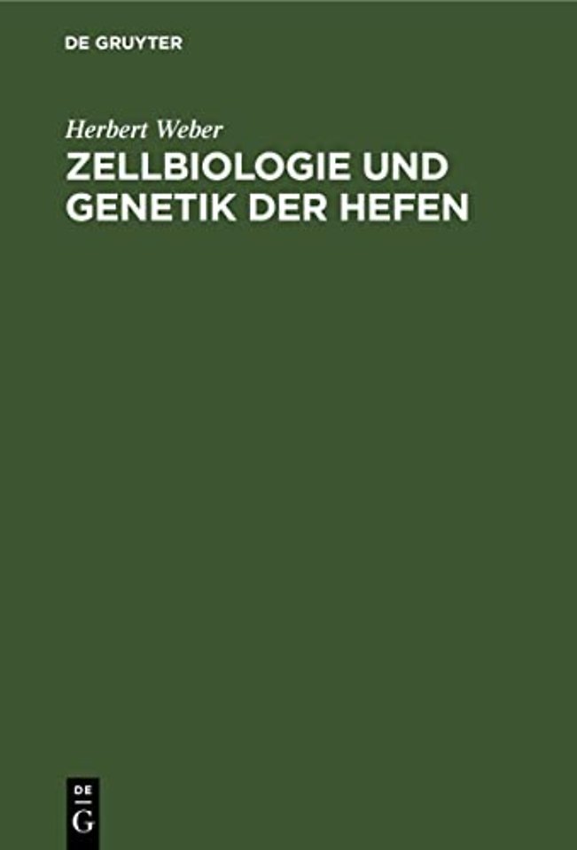 Zellbiologie und Genetik der Hefen – Methoden und Arbeitstechniken